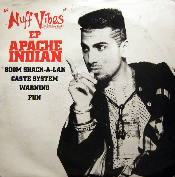 APACHE INDIAN - NUFF VIBES EP